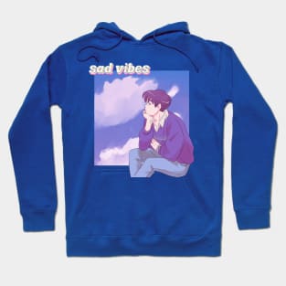 sad vibes Hoodie